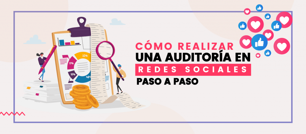 Cómo realizar una auditoría en redes sociales paso a paso