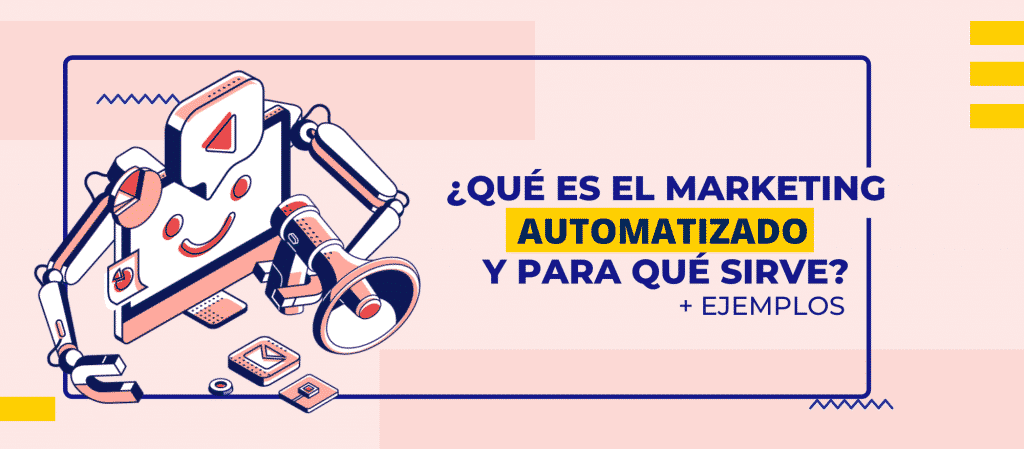 ¿Qué es el marketing automatizado y para qué sirve?