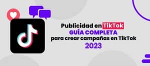 Publicidad en TikTok guía completa