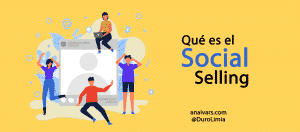 Qué es el social selling