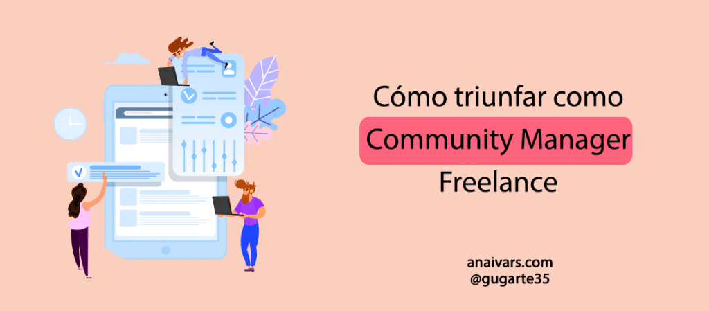 Imagen del post sobre triunfar como Community Manager