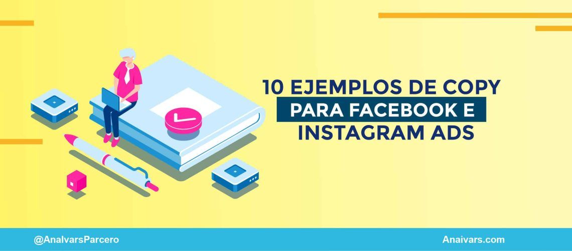 10 ejemplos de copy para facebook e instagram ads