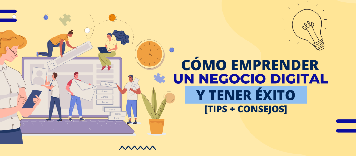 Cómo emprender un negocio digital y tener éxito [Tips + Consejos] (2)