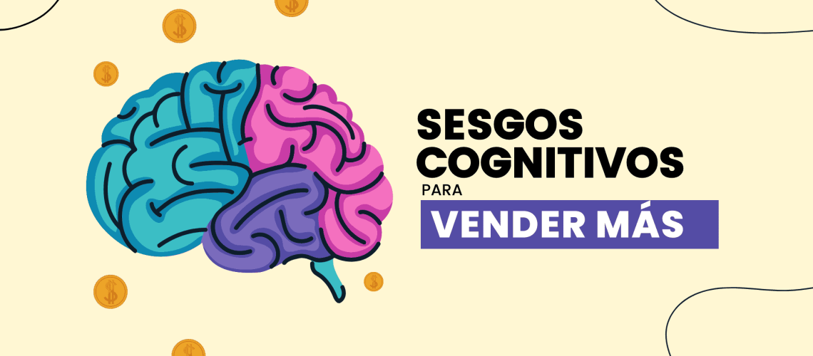 Vende más usando los sesgos cognitivos (1)