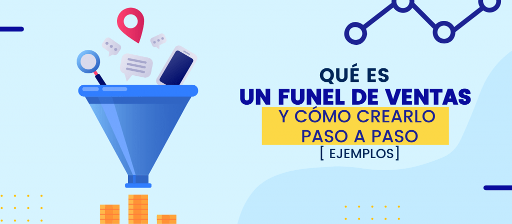 Funnel de ventas y cómo crearlo